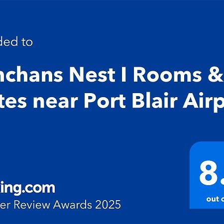 Kanchans Nest I Rooms & Suites Near Port Blair Airport Bagian luar foto
